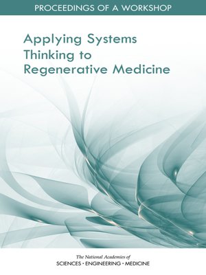 cover image of Applying Systems Thinking to Regenerative Medicine